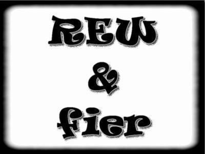 rew et fier 